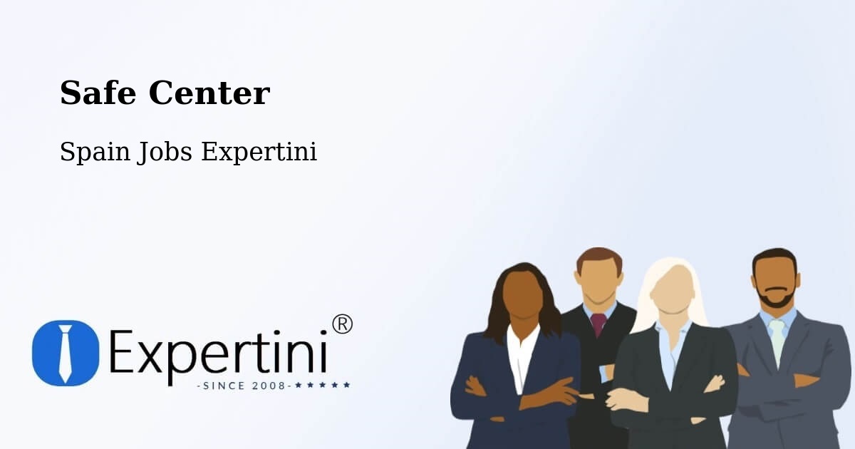 Safety Center – Mislata - Spain Jobs Expertini